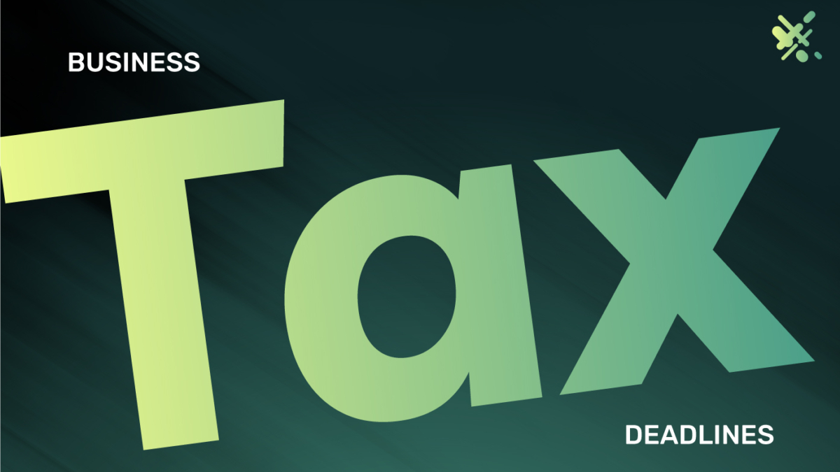 Understanding Business Tax Deadlines for 2024.