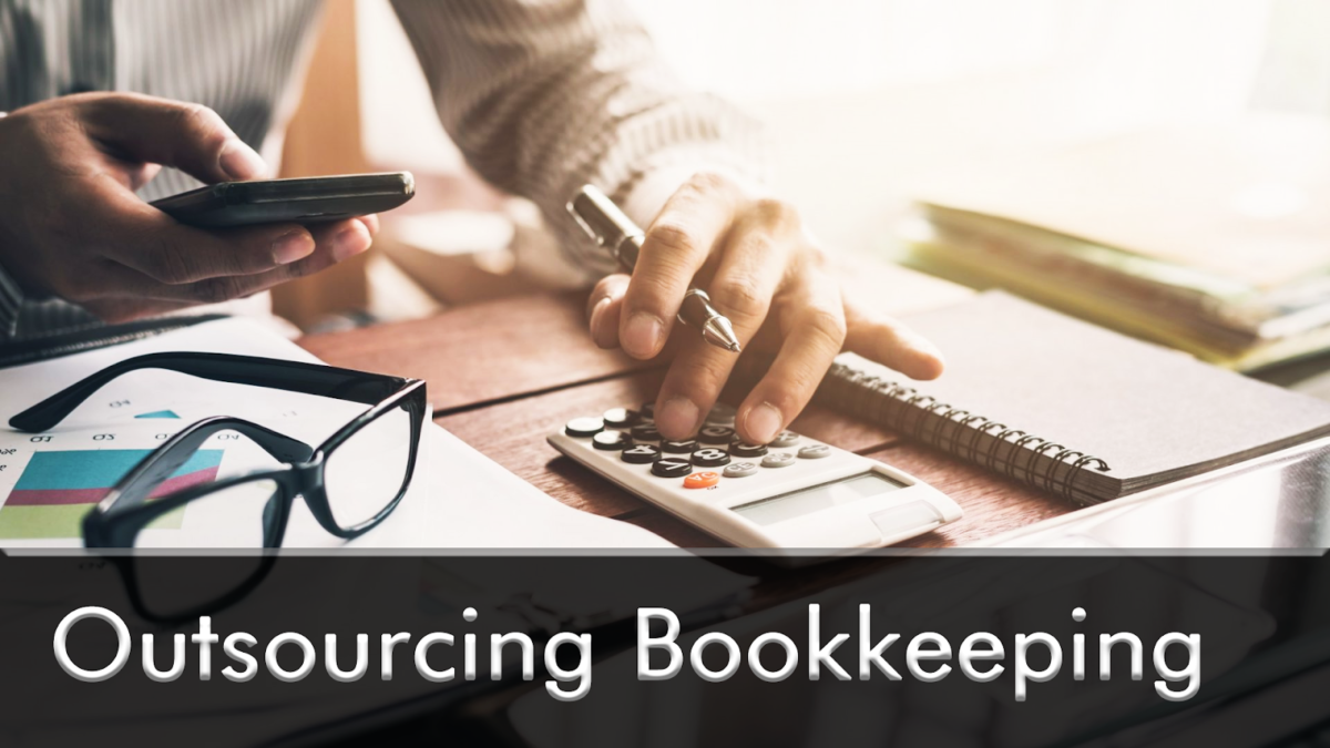 Outsourcing Your Bookkeeping.